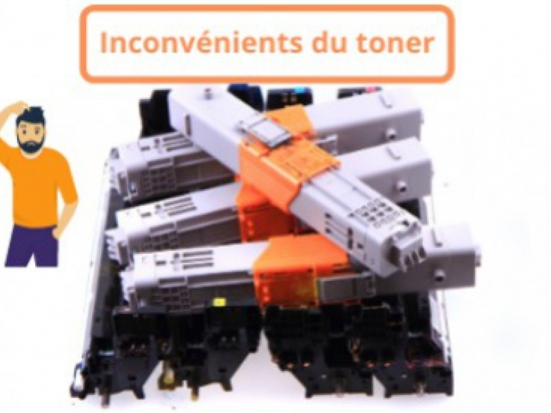 Les inconvénients du toner